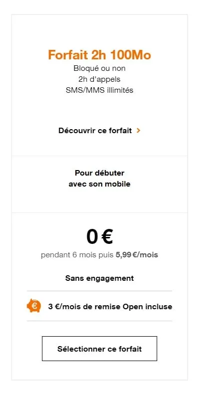 Forfait bloqué Orange offert avec un pack Open